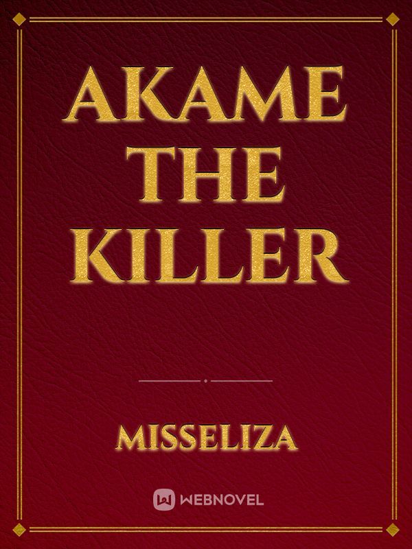 Akame The Killer