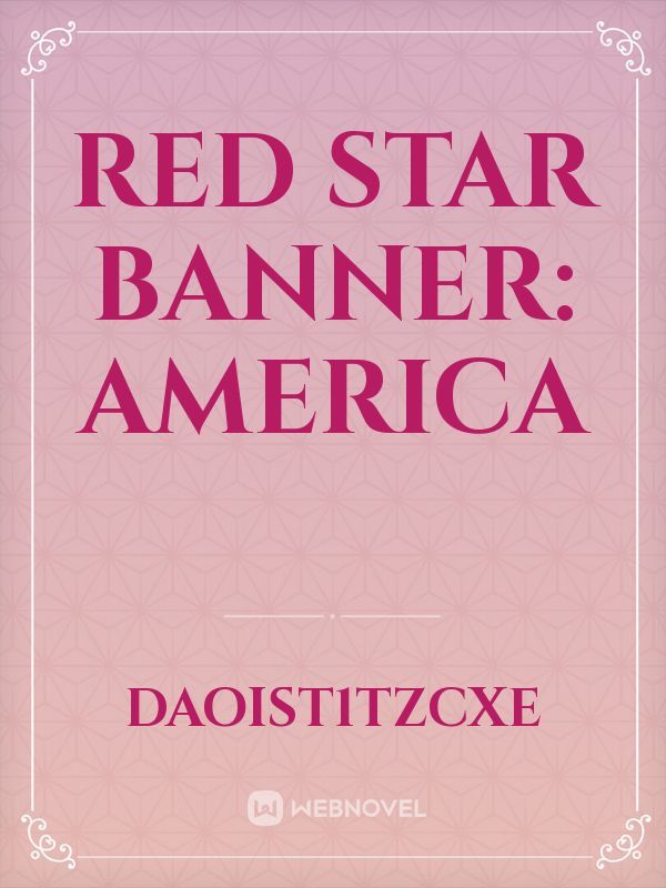 Red Star Banner: America