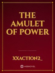 The amulet of power Book