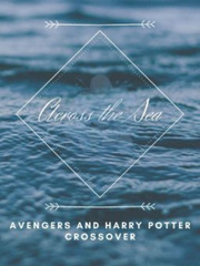 Across the Sea | Avengers and Harry Potter Crossover Book