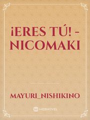 ¡Eres tú! - NicoMaki Book