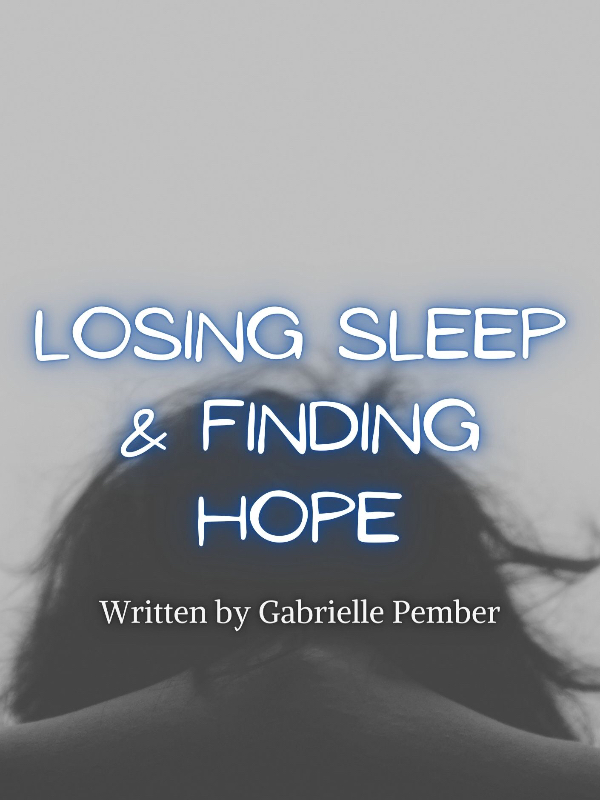 Losing Sleep & Finding Hope