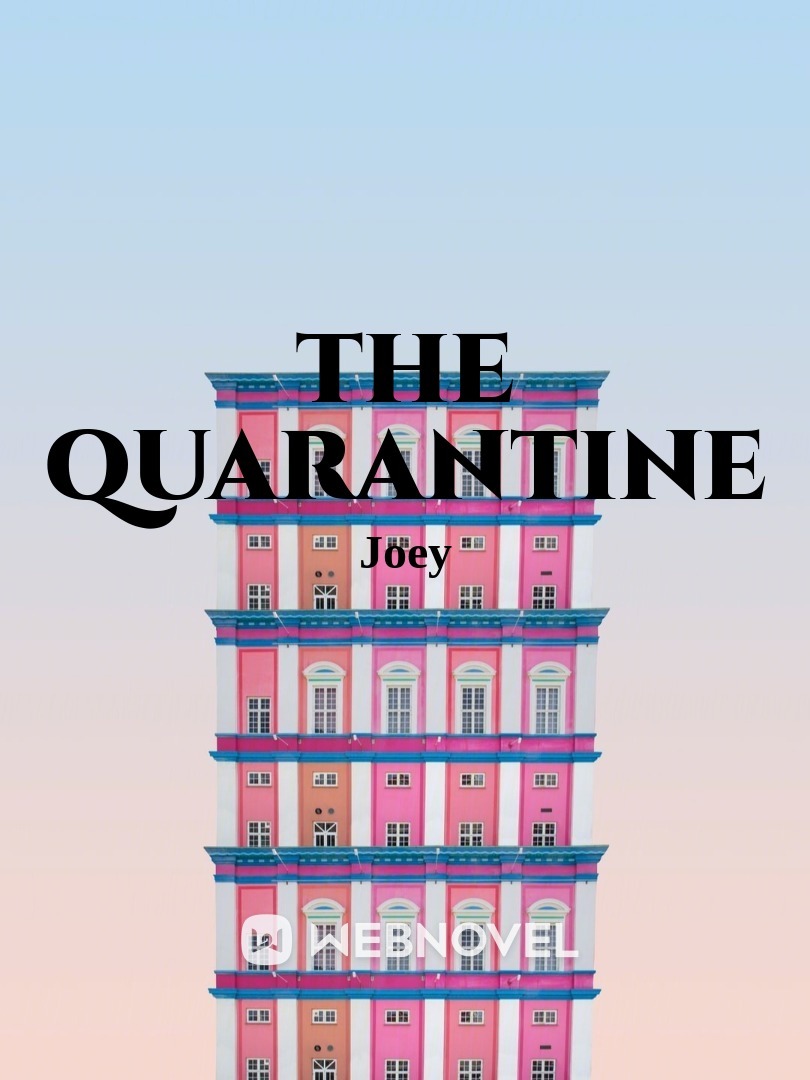 Quarantine: The worst times Book