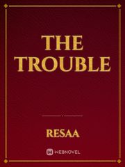The trouble Book