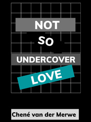 Not So Undercover Love Book