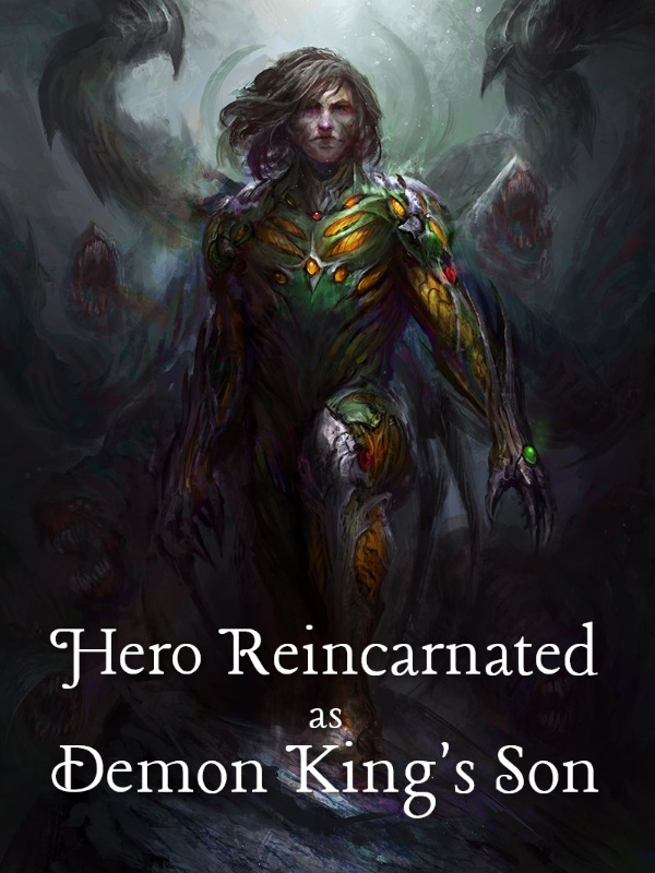 Hero Reincarnated as Demon King's Son