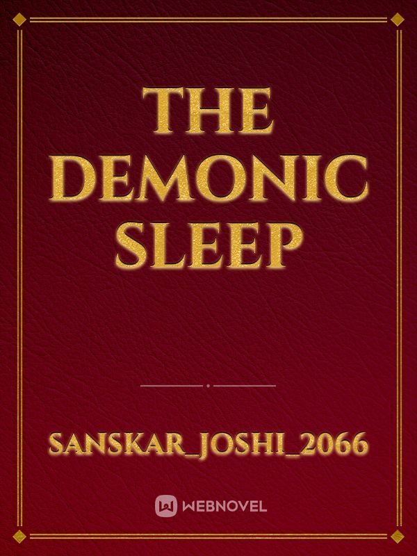 The Demonic Sleep