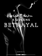 A Queens Betrayal Book