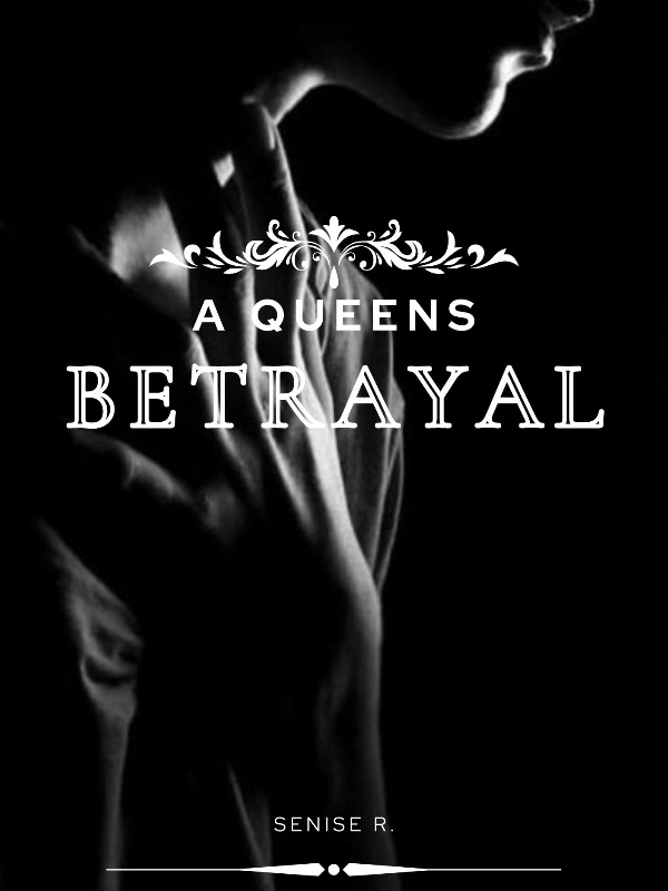 A Queens Betrayal Book