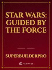 Star Wars: guided by the force Book