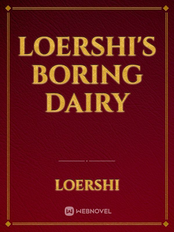 Loershi's Boring Dairy