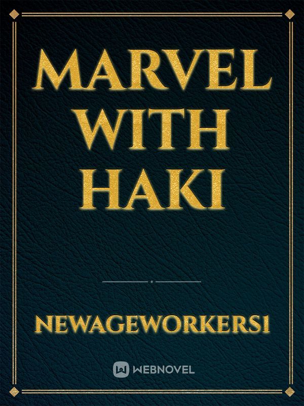 Marvel with Haki