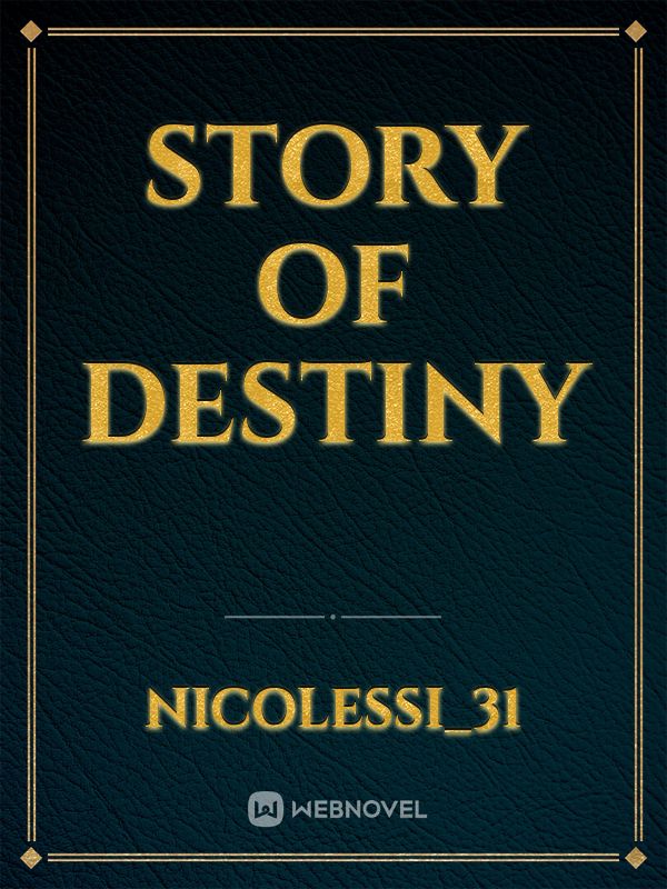 story of destiny Book