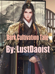 Dark Cultivation Tale Book