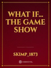 What if... The Game Show Book