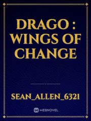 Drago : wings of change Book