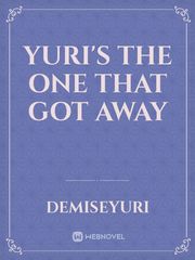 Yuri's The One That Got Away Book