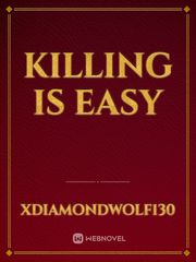 KILLING IS EASY Book