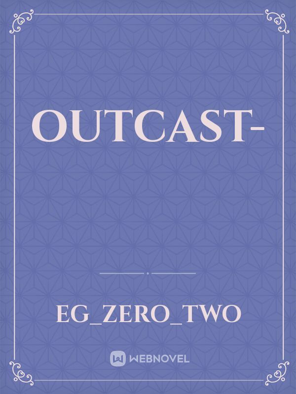 outcast- Book