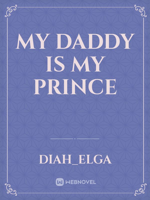 my daddy is my prince Book