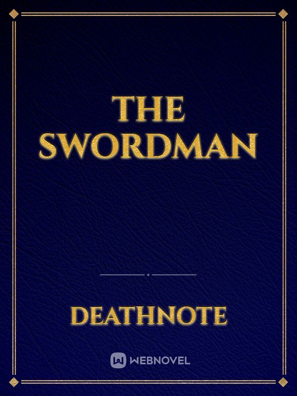 the swordman