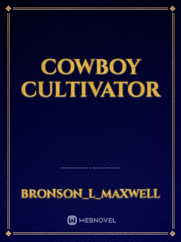 Cowboy Cultivator