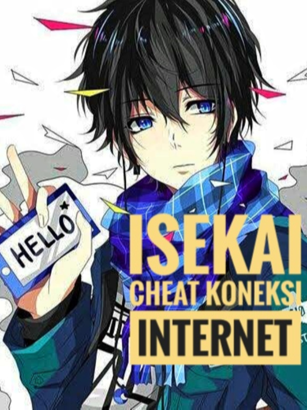 Isekai - Cheat Koneksi Internet