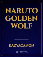 Naruto golden wolf Book