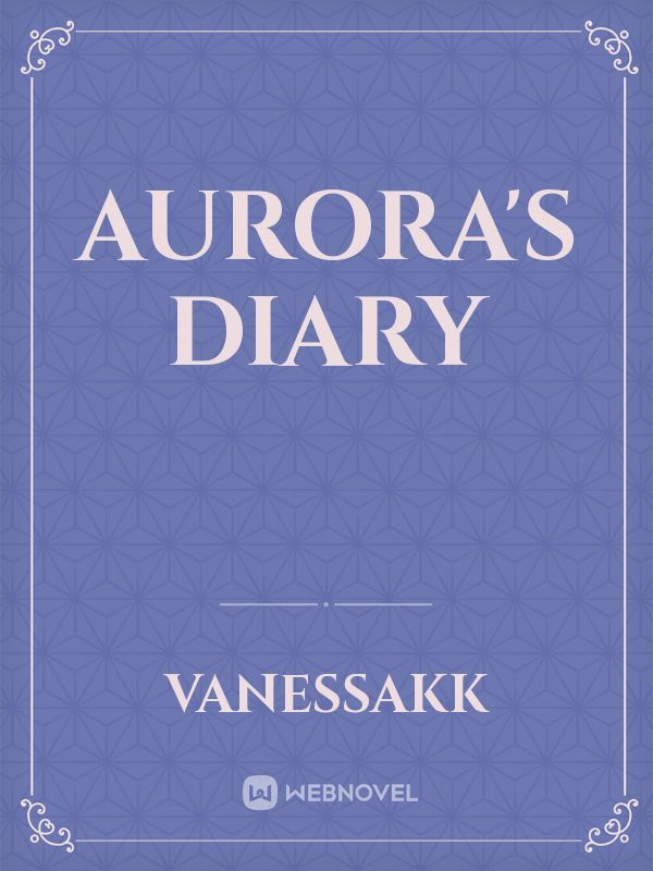 Aurora's diary Book