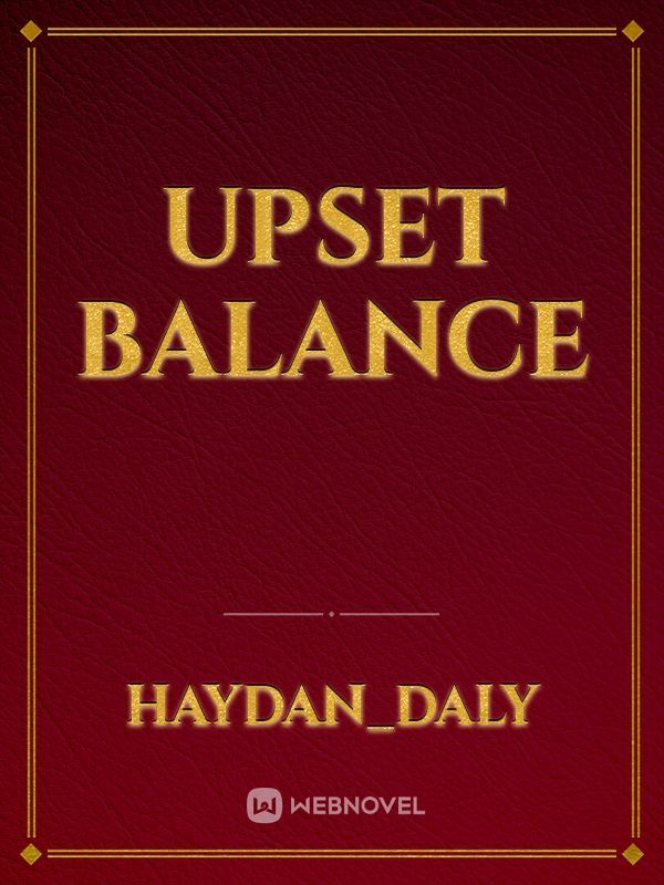 upset balance