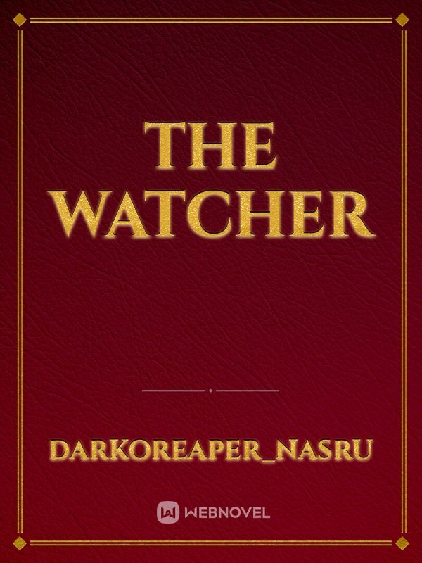 the watcher
