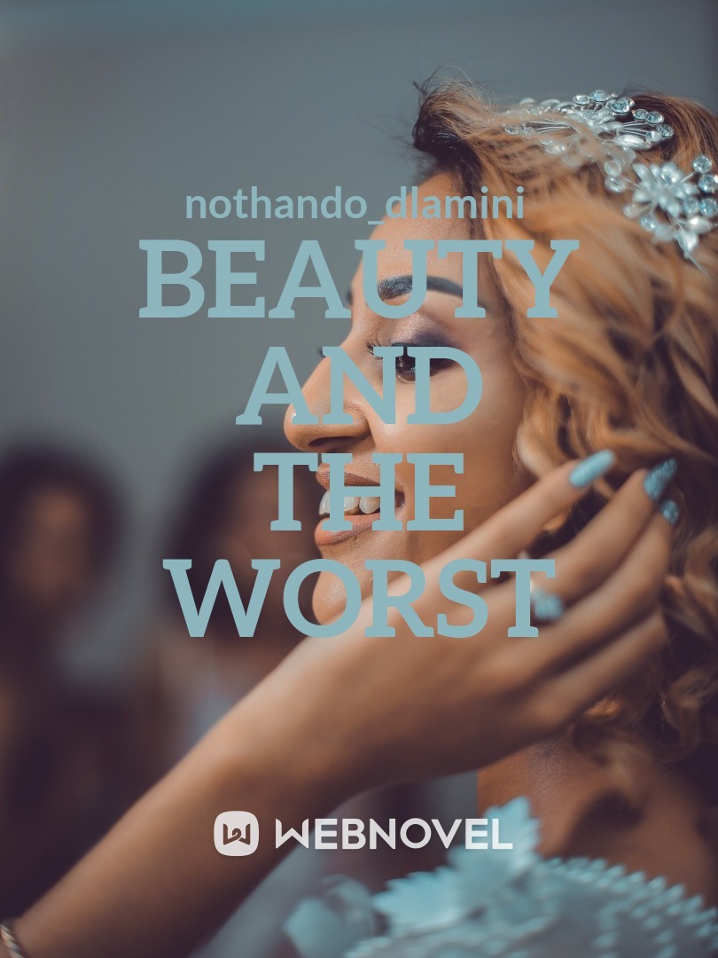 Beauty And The Worst