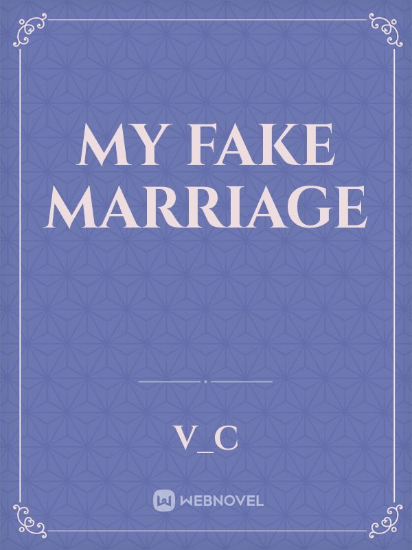my fake marriage Book