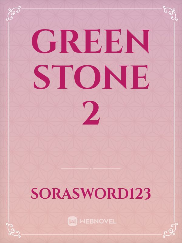 green stone 2 Book