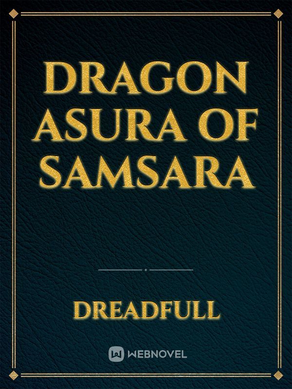 Dragon Asura Of Samsara Book