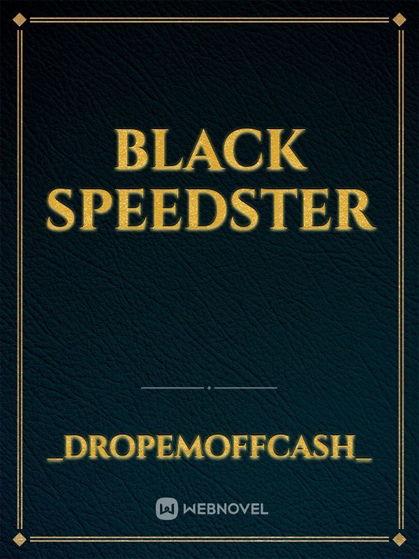 black speedster