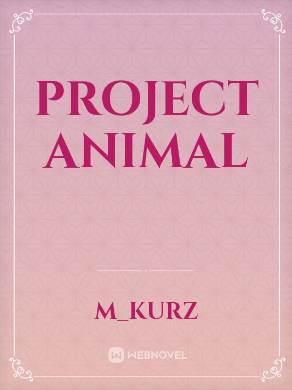 Project Animal Book
