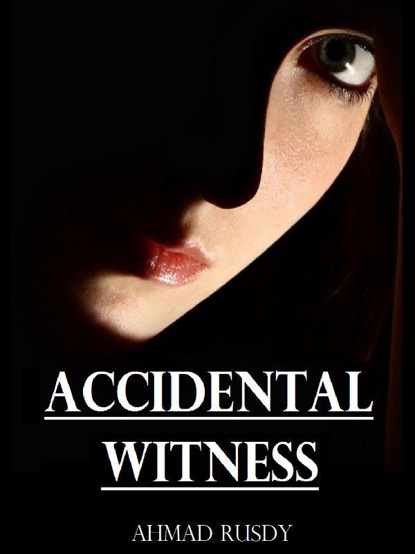 ACCIDENTAL WITNESS (21+) Book