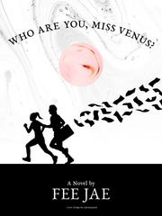Who Are You, Miss Venus? Book