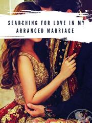 Searching for Love In My Arranged Marriage Book
