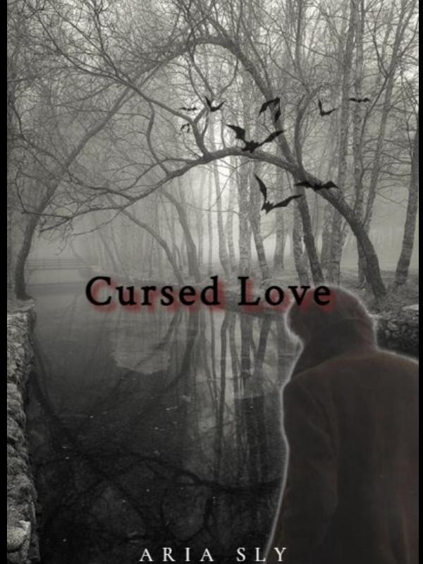 Cursed Love.