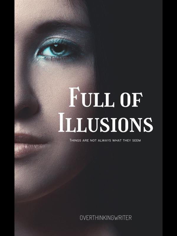 Full of Illusions
