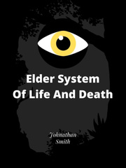 Elder System Of Life And Death Book
