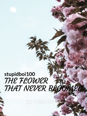 The Flower that never Bloomed Book