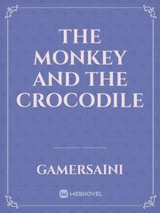The monkey and the crocodile Book