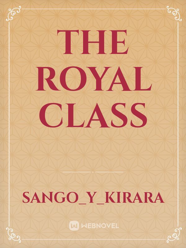 The Royal Class Book