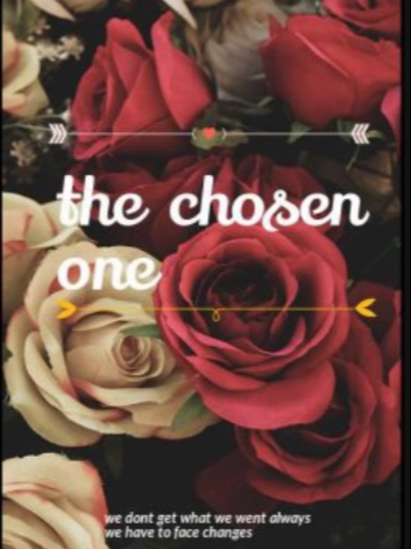 •The chosen one•