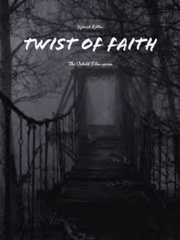 The Untold Files series: Twist of Faith Book
