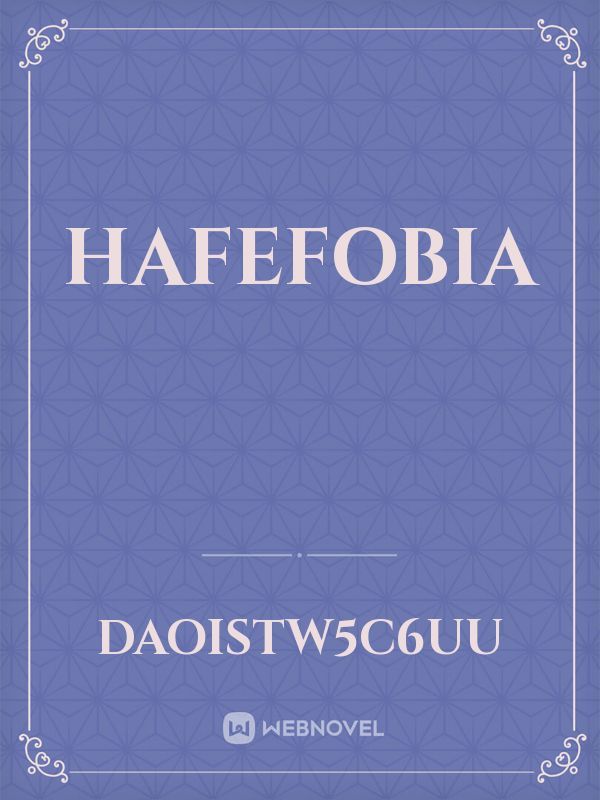 Hafefobia