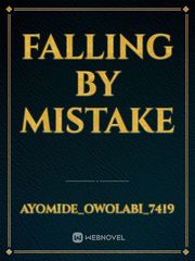 Falling By Mistake Book